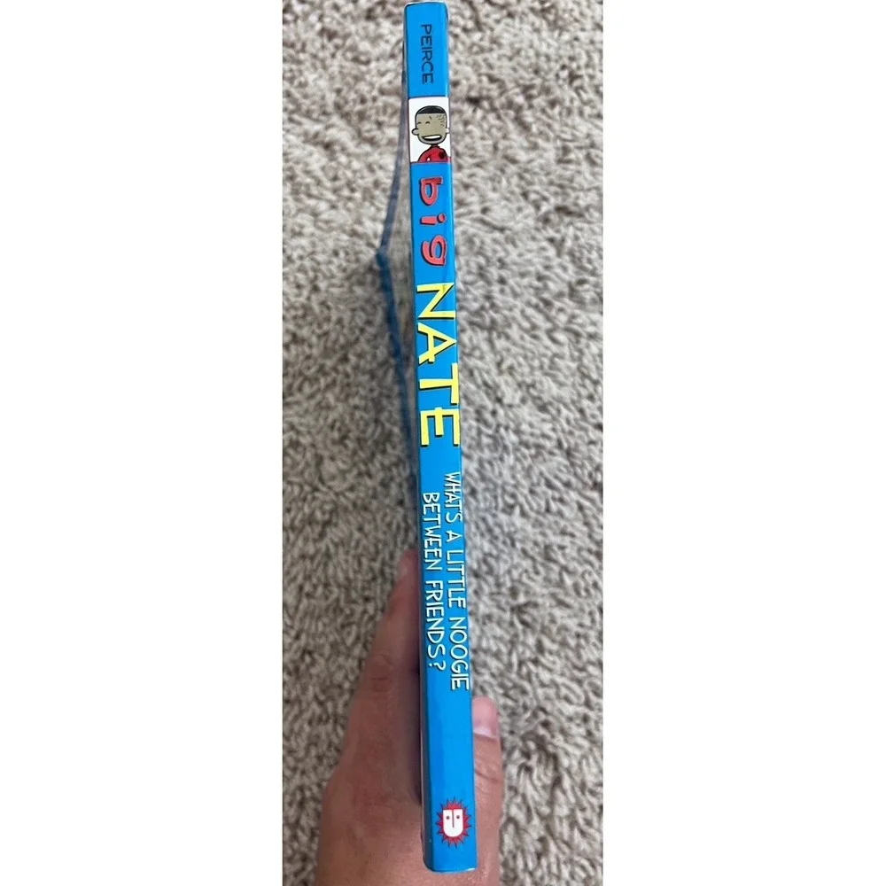 Big Nate: What's a Little Noogie Between Friends? - Paperback - GOOD
